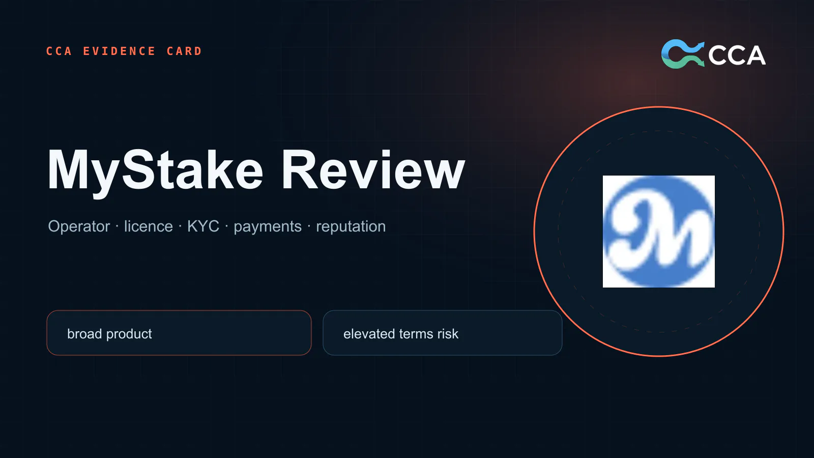 MyStake crypto casino review evidence card covering licence KYC payments and reputation